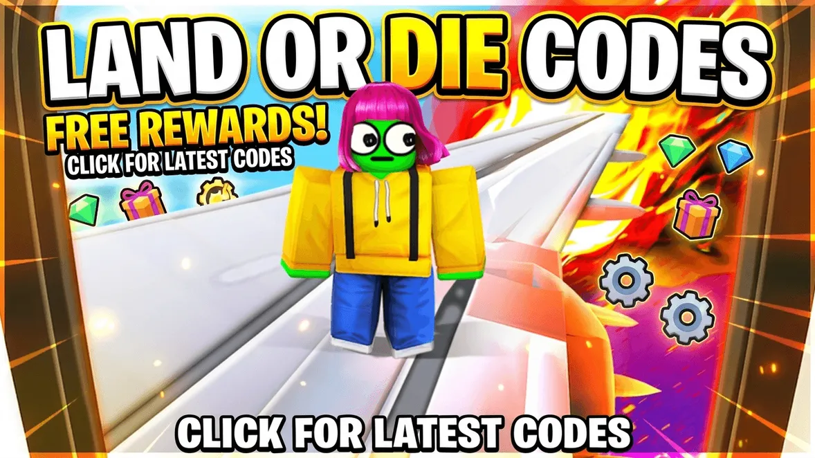 Land or Die Codes