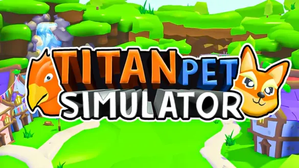 Titan Pet Simulator Codes