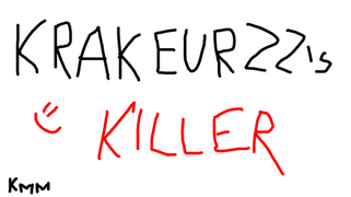 KraKeurZZ's KILLER Codes