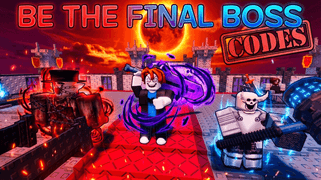 Be the Final Boss Codes