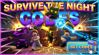 Survive The Night Codes