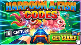 Harpoon a Fish Codes