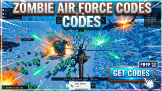 Zombie Air Force Codes