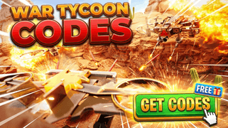 War Tycoon Codes