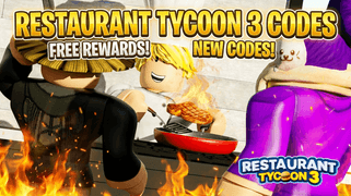Restaurant Tycoon 3 Codes