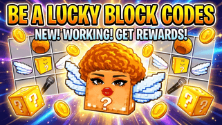 Be a Lucky Block Codes