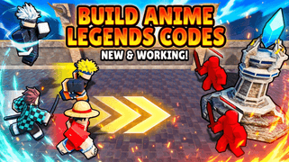 Build Anime Legends Codes