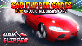 Car Flipper Codes