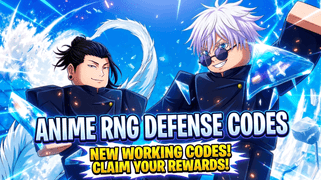 Anime RNG Defense Codes
