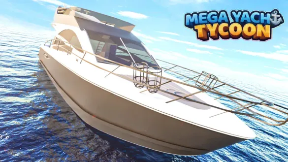 Mega Yacht Tycoon Codes